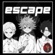 Escape The Promised Neverland Rap feat Halacg Carter Sauce Single