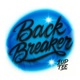 Back Breaker Single