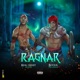 RAGNAR feat Bourik the Latalay Single