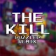 The Kill Duzzled Remix Single