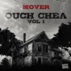 Ouch Chea Vol 1