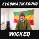 Wicked feat Big Head Single