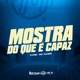 Mostra do Que É Capaz Single