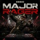 Major Rager Single