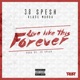 Live Like This Forever feat Klass Murda Single