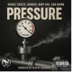 Pressure feat Baby Gas Dubb20 San Quinn Single