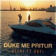 Duke Me Pritur feat Dafi Derti Single