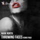 Throwing Faces Remix Pack EP