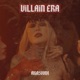 ViLLAiN ERA Single