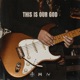 This Is Our God Single
