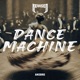 Dance Machine Single