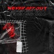 Never Get Out Single