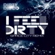 I Feel Dirty Space City Remix Single