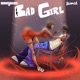 BAD Girl Single