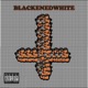 Blackenedwhite Bonus Track Version