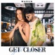 Get Closer Single