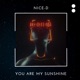 You Are My Sunshine Single