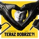 Teraz Dobrze