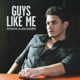 Guys Like Me Single