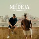 Medeja Single