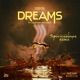 Dreams Spiritualeyes Remix Single