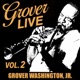 Grover Live Vol 2