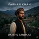Da Ishq Sandara Single