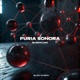 Furia Sonora Single