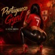 Portuguese Gyal feat VidaLoca Single