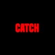 Catch Single