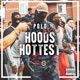 Hoods Hottest Single