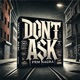 Don t Ask Single