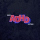 ADHD ANTHEM Single