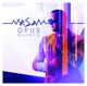 Opus 5 Mixed by Mr Sam