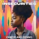Insecurities Single