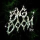 Big Boom Single