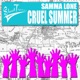Cruel Summer Single