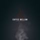 Coffee Mellow Single