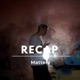 Recap Single