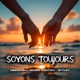 Soyons Toujours Single