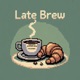 Late Brew Single