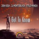 I Got to Know Single
