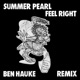 Feel Right feat Summer Pearl Single