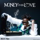 Money over Love Single