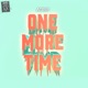One More Time Single