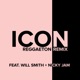 Icon Reggaeton Remix feat Will Smith Nicky Jam Single