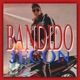 BANDIDO Single