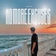 No More Excuses Single