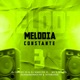 Melodia Constante 3 feat MC Vitorioso DJ XAVIER ZS Mc 2D Single