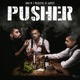 Pusher